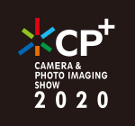 CP+2020 カメラと写真映像のワールドプレミアショー「CP+(シーピープラス)」公式ページはこちら
